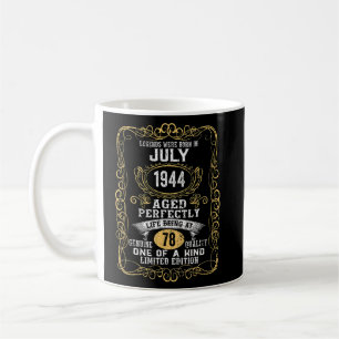 De legende werd geboren in juli 1944 78e verjaarda koffiemok