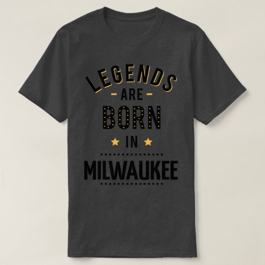 De legendes worden geboren in Milwaukee T-shirt (Design voorkant)
