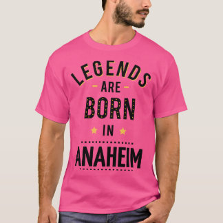 De legendes zijn geboren in Anaheim T-shirt