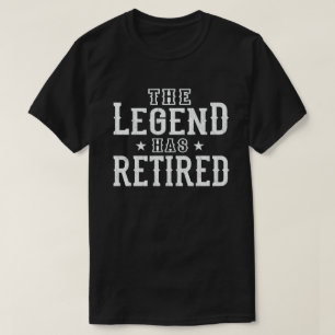 De leggende heeft de Funny Retirement Gift gepensi T-shirt