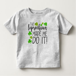 De Leprechaun deed het. Kinder Shirts