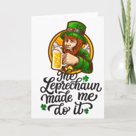 De Leprechaun Heeft Me Ertoe Gedwongen Kaart