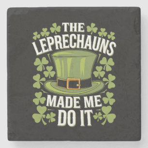 De Leprechauns Hebben Me Dwingen Het Te Doen St. P Stenen Onderzetter