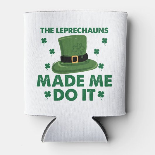 De Leprechauns Hebben Me Gemaakt Het Doen St. Patr Blikjeskoeler (Voorkant)