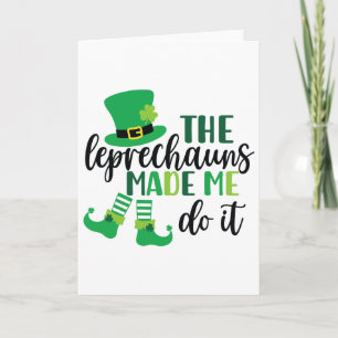 De Leprechauns Maakten Me Dwingen Het Grappige St. Kaart
