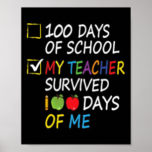 De leraar overleefde 100 dagen van mij leuke schoo poster