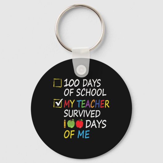 De leraar overleefde 100 dagen van mij leuke schoo sleutelhanger (Voorkant)