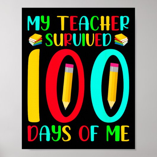 De leraar overleefde 100 dagen van mij op de 100st poster (Voorkant)