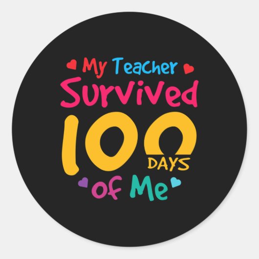De leraar overleefde 100 dagen van mij ronde sticker (Voorkant)
