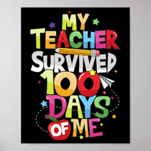 De leraar overleefde 100 dagen van mijn 100e schoo poster (Voorkant)