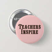 De leraren inspireren ronde button 5,7 cm (Voorkant /achterkant)