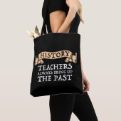 De leraren van de geschiedenis brengen altijd het  tote bag (Dichtbij)