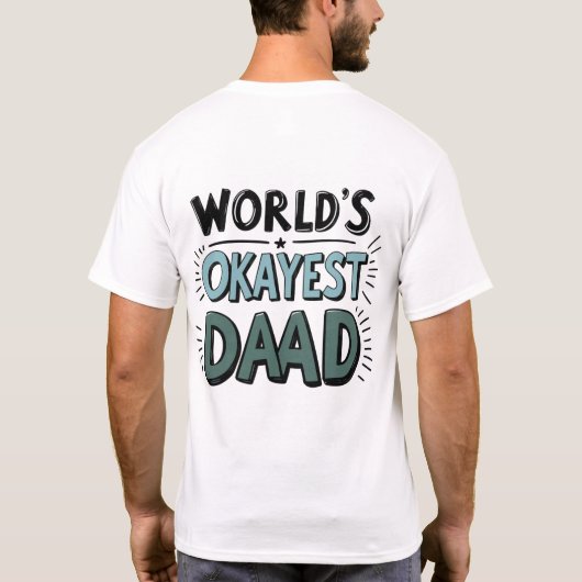 De leukste vader ter wereld: grappige vaderdag t-shirt (Achterkant)