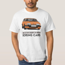 De levensduur is te kort voor het rijden - Rover S T-shirt