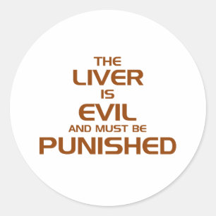 De lever is slecht ronde sticker