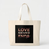 DE LIEFDE EINDIGT NOOIT GROTE TOTE BAG (Voorkant)