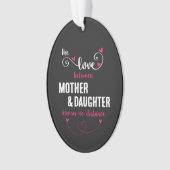 De liefde tussen moeder en dochter afstand ornament (voorkant)
