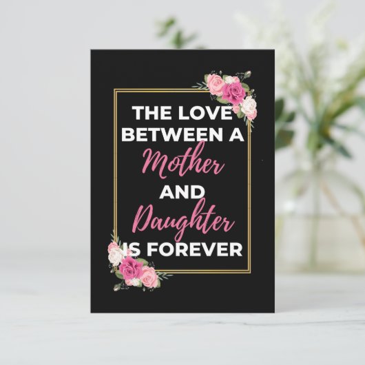 De liefde tussen moeder en dochter is altijd bedankkaart (Staand voorkant)
