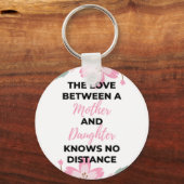 De liefde tussen moeder en dochter kent zwart sleutelhanger (Voorkant)