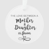 De liefde tussen moeder en dochter ornament (voorkant)