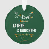 De liefde tussen vader en dochter afstand ornament (voorkant)