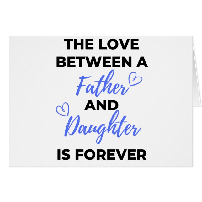 De liefde tussen vader en dochter is bl (Voorkant Horizontaal)