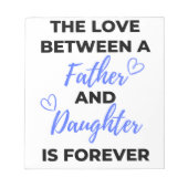 De liefde tussen vader en dochter is bl notitieblok (Voorkant)
