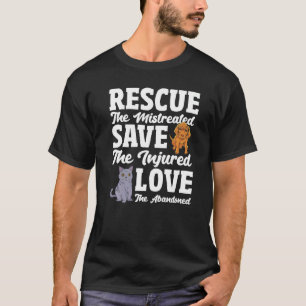De liefde van de verlaten redder de gewonde reddin t-shirt