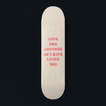 De liefde van Één andere John 13 Bijbelse Schrift  Persoonlijk Skateboard<br><div class="desc">Bijbel Verse Citaat: houd van elkaar aangezien ik van u gehouden ben: John 13:34 - het Citaat van de Schrift.</div>