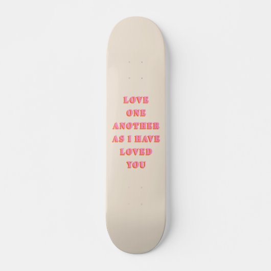 De liefde van Één andere John 13 Bijbelse Schrift Persoonlijk Skateboard (Voorkant)