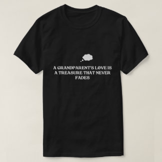 De liefde van een grootouder is voor altijd - groo t-shirt