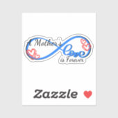 De liefde van een moeder is de eeuwige Sticker (Vel)