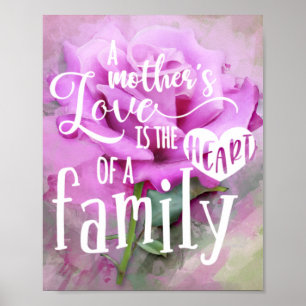 De liefde van een moeder is het hart van een famil poster