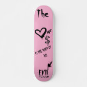 De Liefde van Geld Kwaad Roze Doodle Persoonlijk Skateboard (Voorkant)