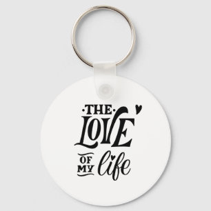 De Liefde van Mijn Leven – Romantisch Typografie O Sleutelhanger