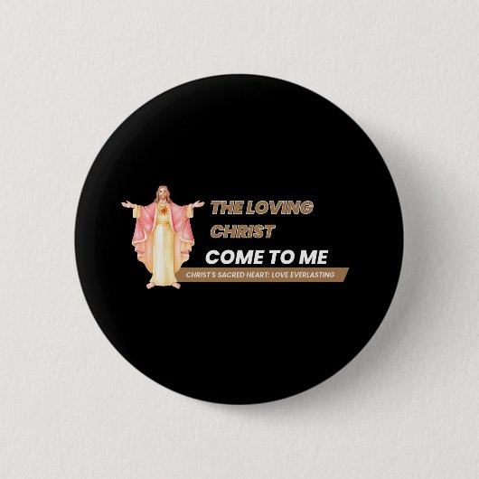 De liefdevolle Christus komt tot mij Ronde Button 5,7 Cm (Voorkant)
