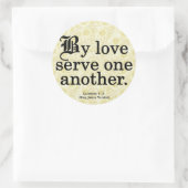 De liefhebbende Galatians 5-13 van de Dienst Ronde Sticker (Tas)