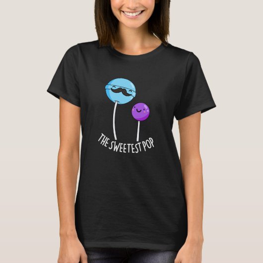 De liefste Pop Funny Lollipop Pun Dark BG T-shirt (Voorkant)
