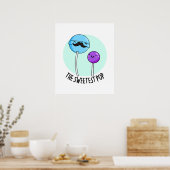 De liefste Pop Funny Snoep Lollipop Pun Poster (Keuken)