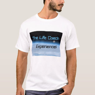 De Life Coach-ervaring T-shirt