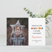 De lijst van Nice is overschat enkele foto Feestdagenkaart (Staand voorkant)