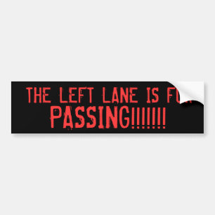 DE LINKERLANE IS VOOR, PASSEN!!!!!!! BUMPERSTICKER