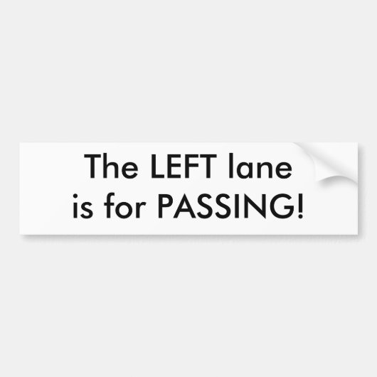 De LINKERPLAATS voor PASSING! Bumpersticker (Voorkant)
