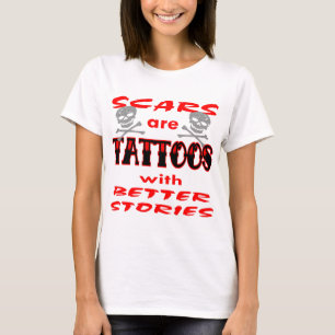 De littekens zijn Tattoos met Betere Verhalen T-shirt