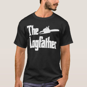 De Logfather Logging Kettingzaag Logger houthakker T-shirt