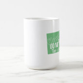 De lokale bevolking niet storen koffiemok (Center)