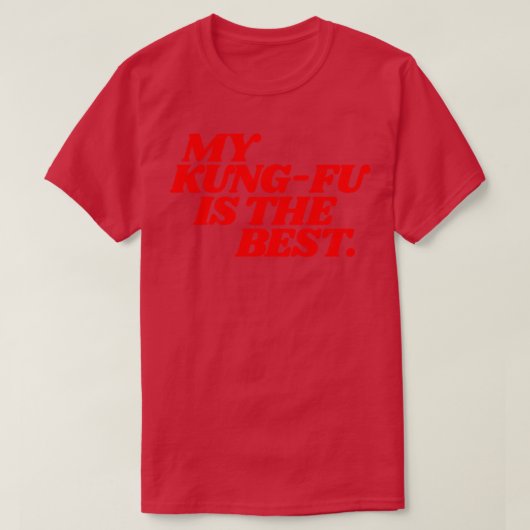 De Lone Gunmen My KungFu is de beste T-shirt (Design voorkant)