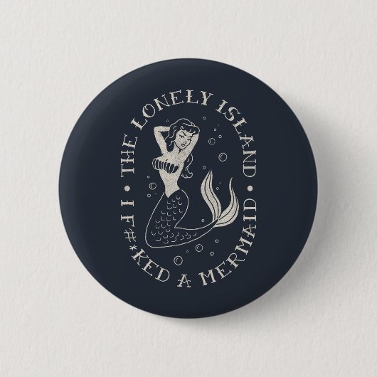 De Lonely Island Mermaid Ronde Button 5,7 Cm (Voorkant)