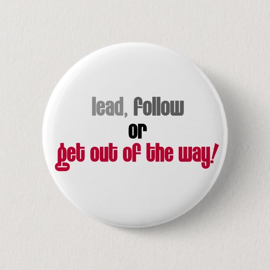 De Lood volgt of uit de Gaanweg Button (Voorkant)