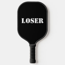 De Loser Pickleball Paddle